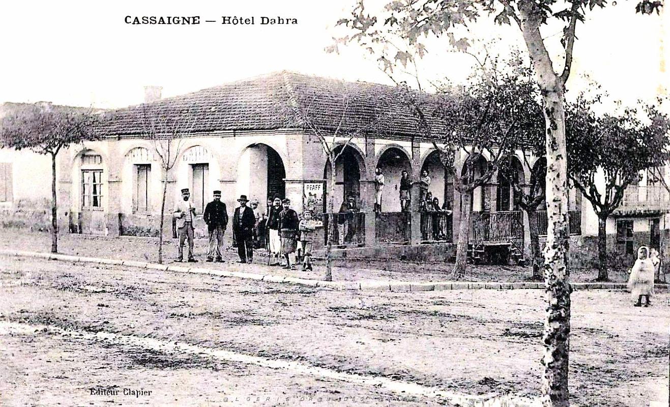 1878- Cassaigne - Hotel Dahra - 1929.jpg